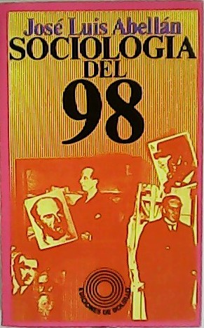 Imagen del vendedor de Sociologa del 98. a la venta por Librera y Editorial Renacimiento, S.A.