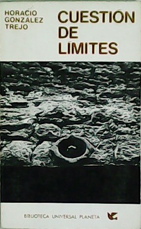 Seller image for Cuestin de lmites. for sale by Librera y Editorial Renacimiento, S.A.