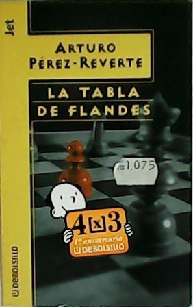 Immagine del venditore per La tabla de Flandes. venduto da Librera y Editorial Renacimiento, S.A.