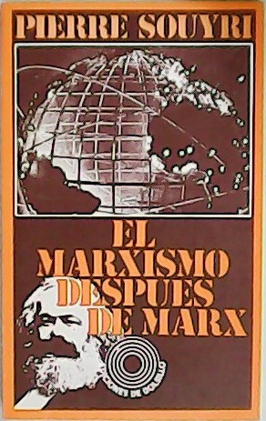 Imagen del vendedor de El marxismo despus de Marx. Traduccin de Miquel Adrover. a la venta por Librera y Editorial Renacimiento, S.A.