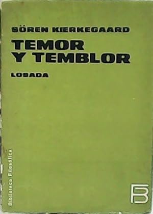 Imagen del vendedor de Temor y temblor. Traduccin de Jaime Grinberg. a la venta por Librera y Editorial Renacimiento, S.A.