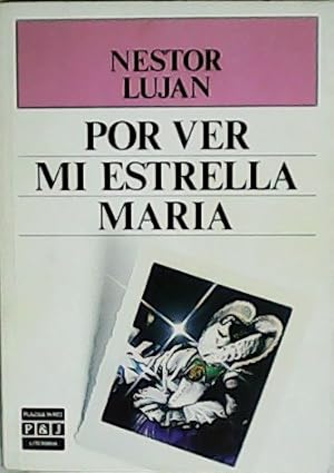 Imagen del vendedor de Por ver mi estrella Mara. a la venta por Librera y Editorial Renacimiento, S.A.