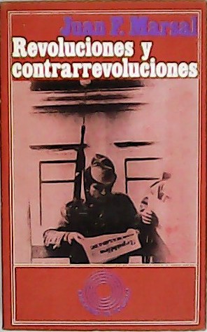 Imagen del vendedor de Revoluciones y contrarrevoluciones. a la venta por Librera y Editorial Renacimiento, S.A.