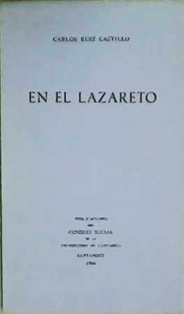 Seller image for En el lazareto. for sale by Librera y Editorial Renacimiento, S.A.