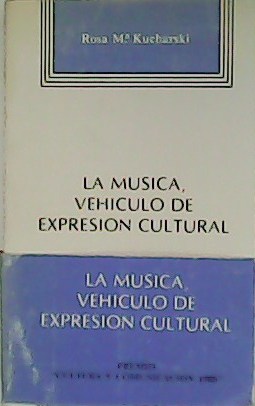 Seller image for La msica, vehculo de expresin cultural. Premio Cultura y Comunicacin 1980. for sale by Librera y Editorial Renacimiento, S.A.