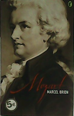 Imagen del vendedor de Mozart. a la venta por Librera y Editorial Renacimiento, S.A.