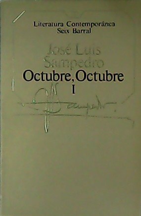 Seller image for Octubre, Octubre. Tomos I y II. for sale by Librera y Editorial Renacimiento, S.A.
