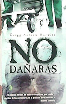 Seller image for No daaras. Traduccin de M. Eugenia Ciocchini. for sale by Librera y Editorial Renacimiento, S.A.