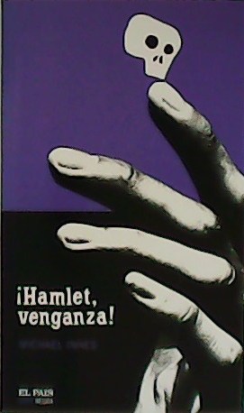 Imagen del vendedor de Hamlet, venganza! a la venta por Librera y Editorial Renacimiento, S.A.