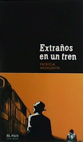 Imagen del vendedor de Extraos en un tren. a la venta por Librera y Editorial Renacimiento, S.A.