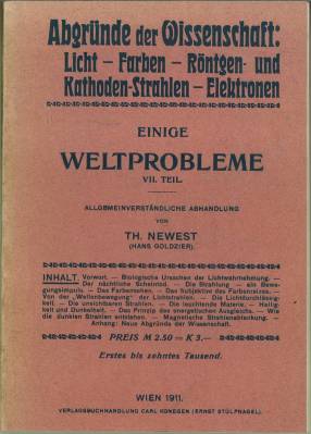 Bild des Verkufers fr Einige Weltproblem. VII. Teil: Abgrnde der Wissenschaft: Licht - Farben - Kathodenstrahlen - Elektronen. [Allgemeinverstndliche Abhandlung]. zum Verkauf von Antiquariat Weinek