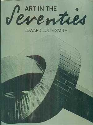 Bild des Verkufers fr Art in the seventies zum Verkauf von Librodifaccia