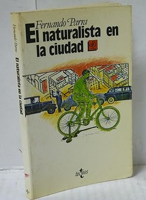 Imagen del vendedor de EL NATURALISTA EN LA CIUDAD a la venta por LIBRERIA  SANZ