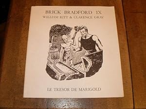 BRICK BRADEFORD IX LE TRESOR DE MARIGOLD ( RAN TAN PLAN N° 9 )