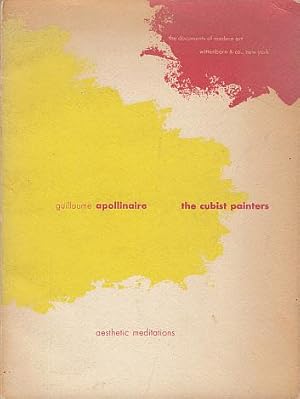 The Cubist Painters: Aesthetic Meditations, 1913