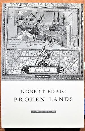 The Broken Lands. Uncorrected Proof