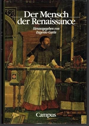 Der Mensch der Renaissance. Aus dem Französischen und Englischen von Linda Gränz, aus dem Italien...