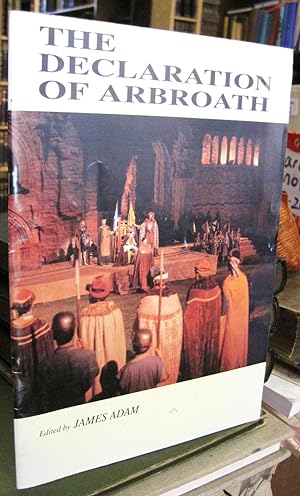 The Declaration of Arbroath (Declaration of the Scots - Letter from Arbroath 1320)