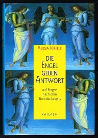 Seller image for Die Engel geben Antwort auf Fragen nach dem Sinn des Lebens. - for sale by Libresso Antiquariat, Jens Hagedorn