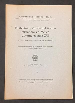 Misterios y Autor del teatro misionero en Méjico durante el siglo XVI y sus relaciones con los de...