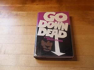 Seller image for Go Down Dead for sale by Rutledge Rare Books