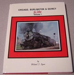 Seller image for Chicago, Burlington & Quincy in Color, Vol. 1 for sale by Books of Paradise