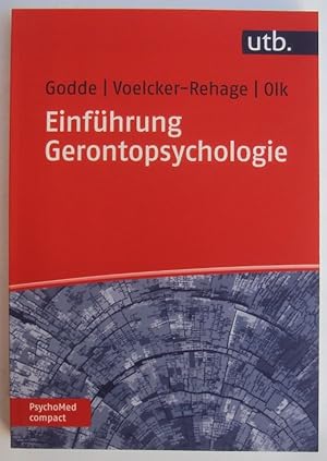 Bild des Verkufers fr Einfhrung Gerontopsychologie. Mit 26 Abb. u. 2 Tabellen zum Verkauf von Der Buchfreund