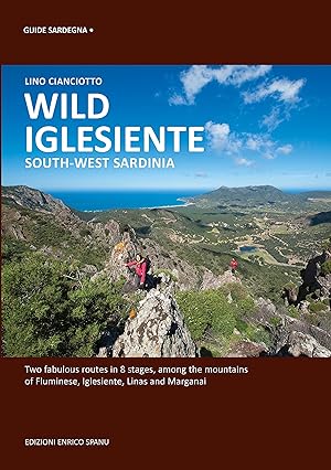 Seller image for Wild Iglesiente. South-West Sardinia for sale by Libro Co. Italia Srl
