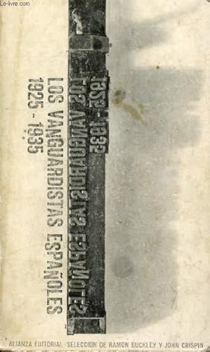 Bild des Verkufers fr LOS VANGUARDISTAS ESPAOLES (1925-1935) zum Verkauf von Le-Livre