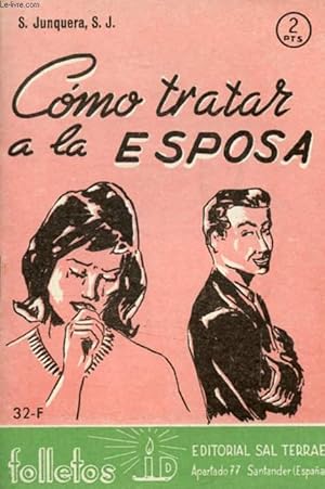Bild des Verkufers fr COMO TRATAR A LA ESPOSA zum Verkauf von Le-Livre