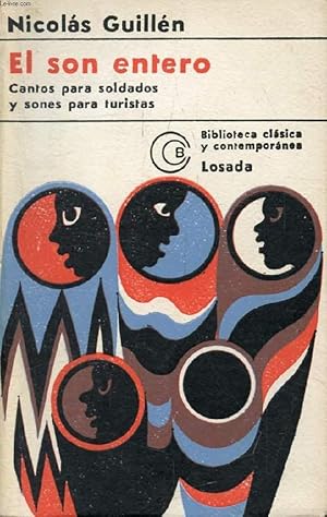 Seller image for EL SON ENTERO, CANTOS PARA SOLDADOS Y SONES PARA TURISTAS (Biblioteca Clasica y Contemporanea, 240) for sale by Le-Livre