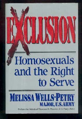 Image du vendeur pour Exclusion: Homosexuals and the Right to Serve mis en vente par Adventures Underground