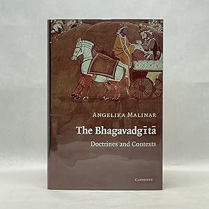 THE BHAGAVADGITA: DOCTRINES AND CONTEXTS