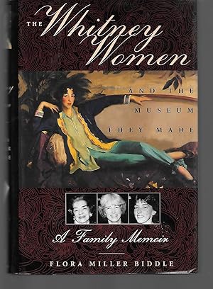 Seller image for The Whitney Women And The Museum They Made for sale by Thomas Savage, Bookseller