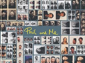 Imagen del vendedor de Phil and Me. a la venta por Fundus-Online GbR Borkert Schwarz Zerfa