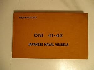 ONI 41-42 Japanese Naval Vessels. Restricted.