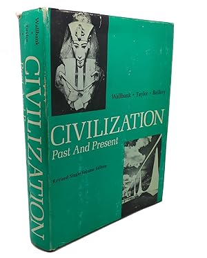 Image du vendeur pour CIVILIZATION : Past and Present mis en vente par Rare Book Cellar