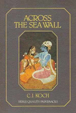 Immagine del venditore per ACROSS THE SEA WALL venduto da Black Stump Books And Collectables