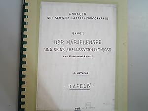 Bild des Verkufers fr Der Mrjelensee und seine Abflussverhltnisse : eine hydrologische Studie unter Mitbercksichtigung hydrographischer Erscheinungen in anderen Flussgebieten. Band 1, Tafeln. Annalen der schweizerischen Landeshydrographie. zum Verkauf von Antiquariat Bookfarm