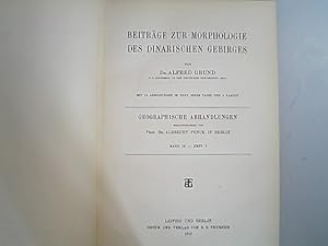 Imagen del vendedor de Beitrge zur Morphologie des Dinarischen Gebirges. Geographische Abhandlungen herausgegeben von Albrecht Penck, Band IX, Heft 3. a la venta por Antiquariat Bookfarm