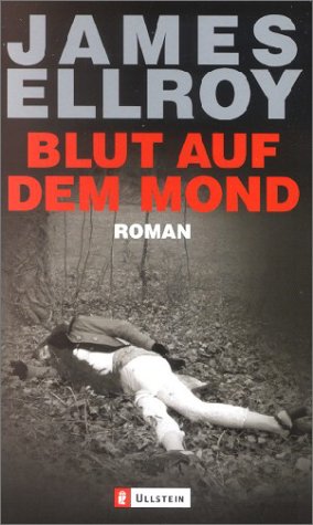 Bild des Verkufers fr Blut auf dem Mond (Die Lloyd-Hopkins-Trilogie, Band 1) zum Verkauf von Modernes Antiquariat an der Kyll