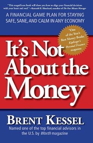 Seller image for It's Not About the Money (Paperback) for sale by Grand Eagle Retail