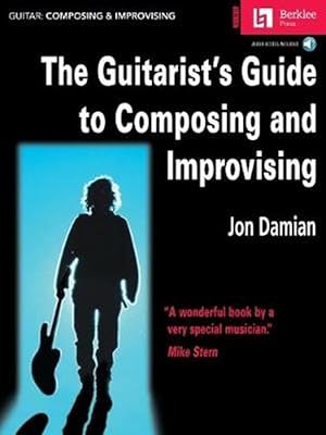 Immagine del venditore per The Guitarist's Guide to Composing and Improvising (Paperback) venduto da Grand Eagle Retail