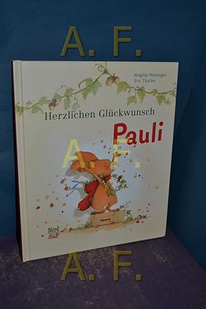 Seller image for Herzlichen Glckwunsch Pauli. , Eve Tharlet for sale by Antiquarische Fundgrube e.U.