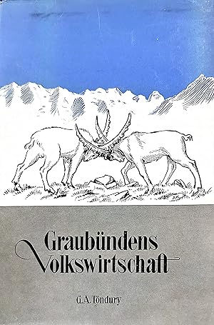 Bild des Verkufers fr Graubndens Volkswirtschaft. - Studie zur Volkswirtschaft Graubndens und Zuknftiger Ausbau der bndnerischen Wasserkrfte. zum Verkauf von Harteveld Rare Books Ltd.