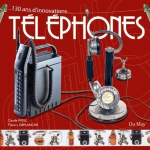 Téléphones : 130 ans d'innovations