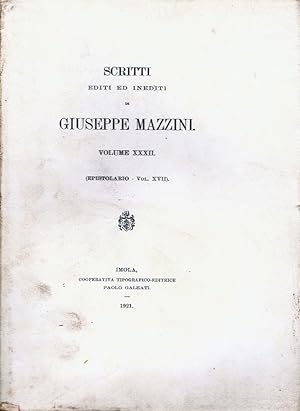 Epistolario di Giuseppe Mazzini. Volume XVII.