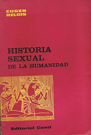 Imagen del vendedor de HISTORIA SEXUAL DE LA HUMANIDAD a la venta por Librera Torren de Rueda