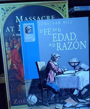 Image du vendeur pour LA FE EN LA EDAD DE LA RAZN + MASSACRE AT MONTSGUR A History of the Albigensian Crusade (2 libros) mis en vente par Libros Dickens