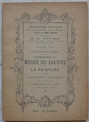 Seller image for Promenades au Muse du Louvre. La peinture. for sale by Librairie les mains dans les poches